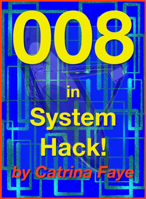 008 in System Hack!