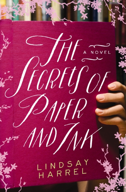 Secrets of Paper and Ink