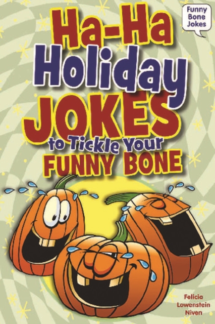 Ha-Ha Holiday Jokes to Tickle Your Funny Bone