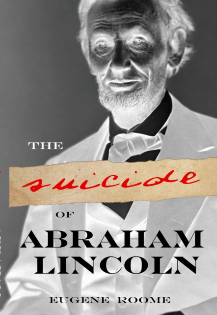 Suicide of Abraham Lincoln