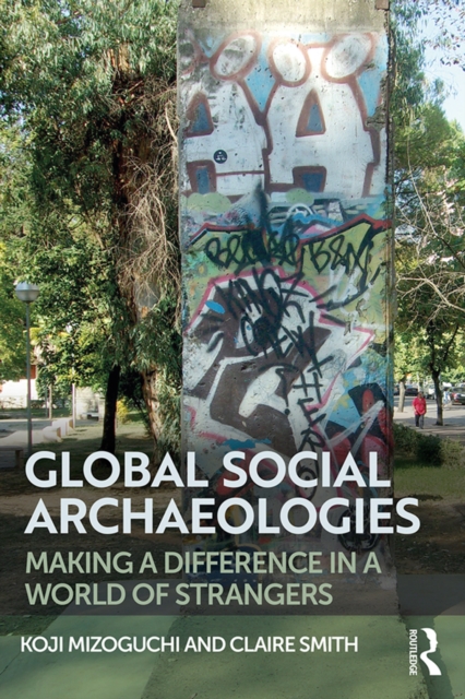 Global Social Archaeologies