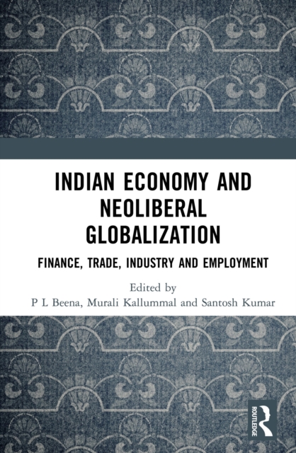 Indian Economy and Neoliberal Globalization