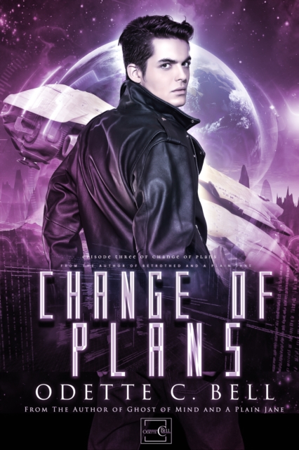 Change of Plans Episode Three