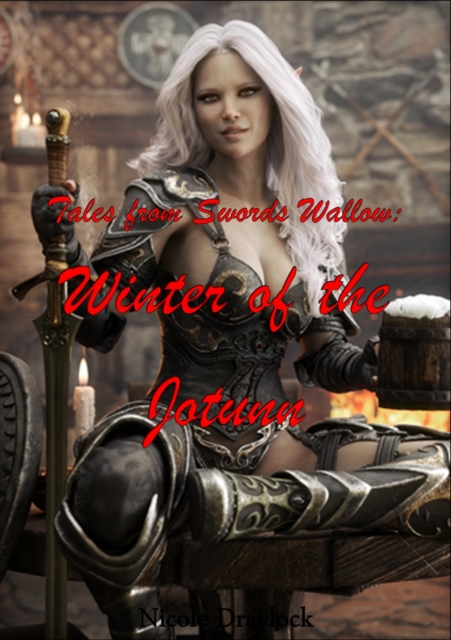 Tales from Swords Wallow: Winter of the Jotunn