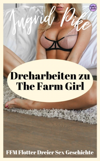 Dreharbeiten zu The Farm Girl
