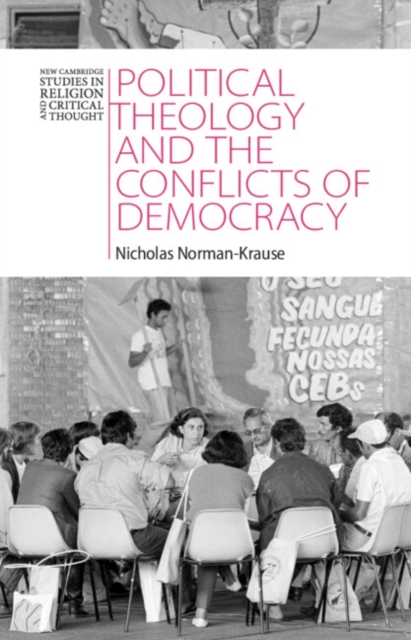 Political Theology and the Conflicts of Democracy