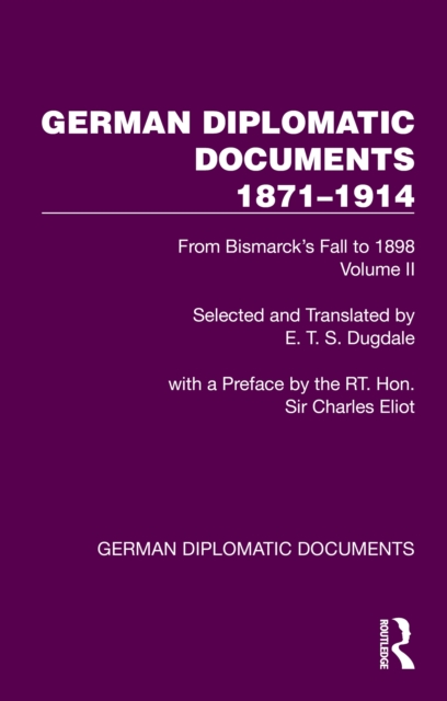 German Diplomatic Documents 1871-1914 Volume 2
