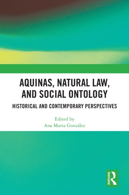 Aquinas, Natural Law, and Social Ontology