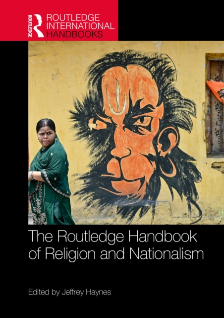 Routledge Handbook of Religion and Nationalism