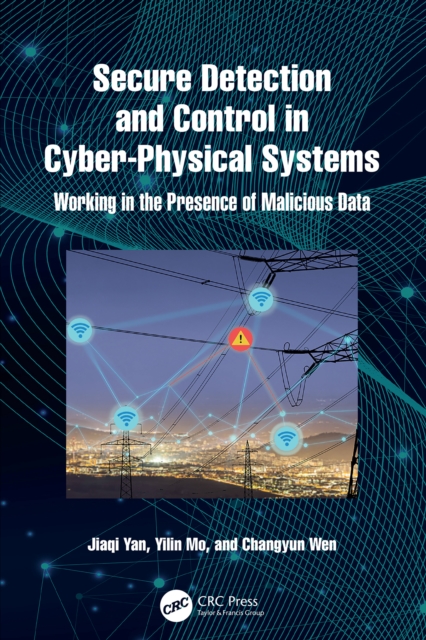 Secure Detection and Control in Cyber-Physical Systems