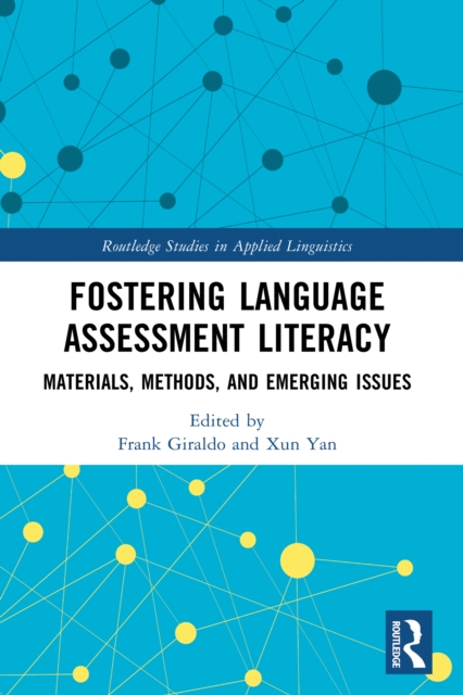 Fostering Language Assessment Literacy