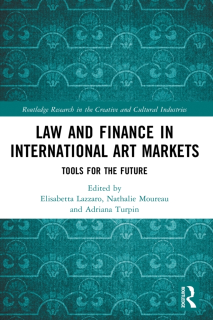 Law and Finance in International Art Markets
