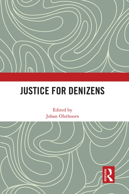 Justice for Denizens