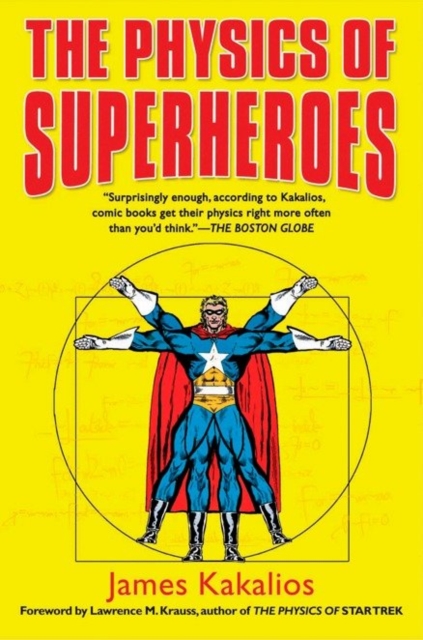 Physics of Superheroes