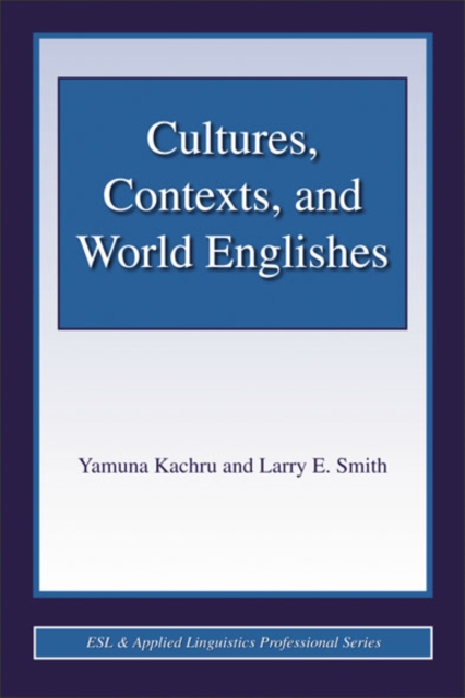 Cultures, Contexts, and World Englishes