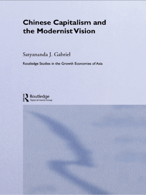 Chinese Capitalism and the Modernist Vision