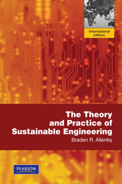 Theory and Practice of Sustainable Engineering, The