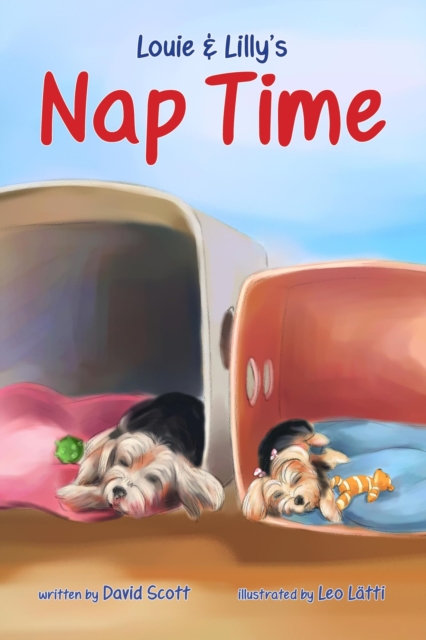 Louie & Lilly's Nap Time