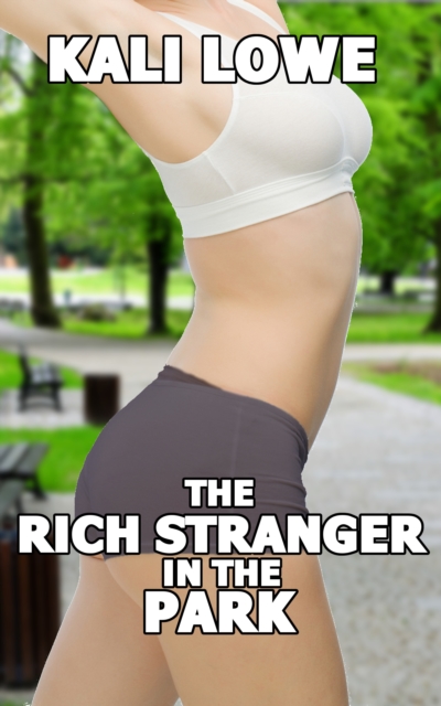 Rich Stranger In The Park