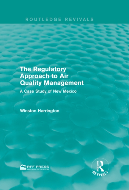 Regulatory Approach to Air Quality Management