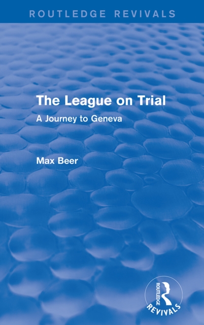 League on Trial (Routledge Revivals)