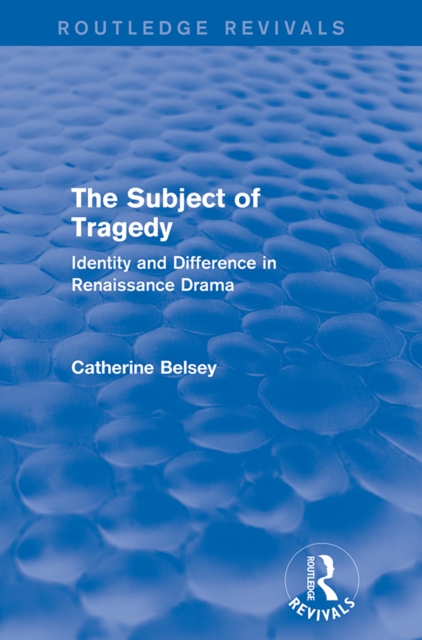 Subject of Tragedy (Routledge Revivals)