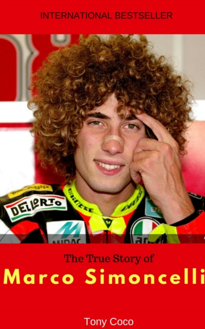 True Story of Marco Simoncelli