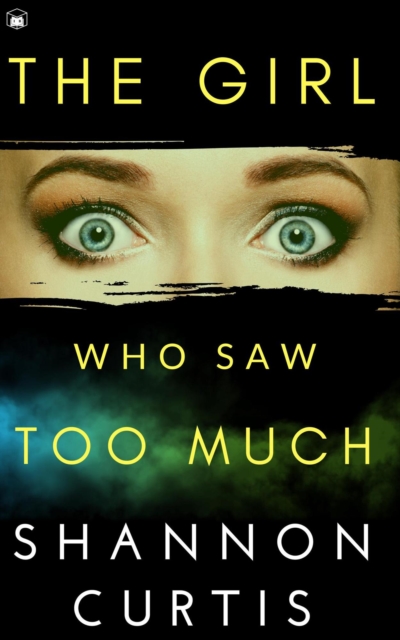 Girl Who Saw Too Much