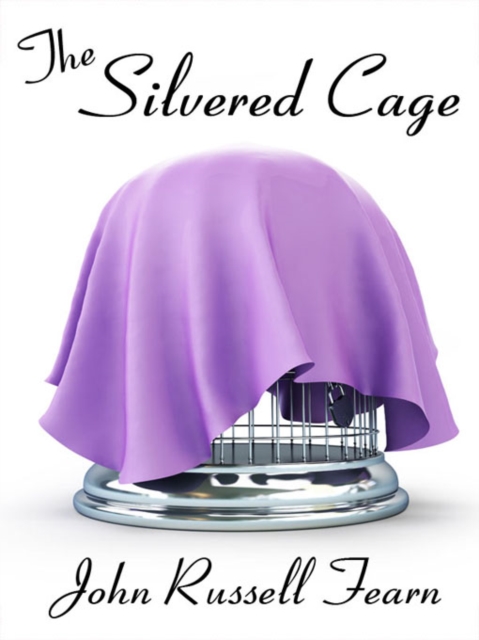 Silvered Cage