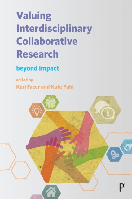 Valuing Interdisciplinary Collaborative Research