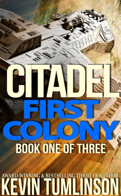 Citadel: First Colony