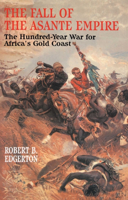 Fall of the Asante Empire