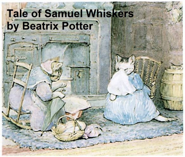 Tale of Samuel Whiskers