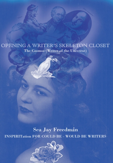 Opening a Writer's Skeleton Closet