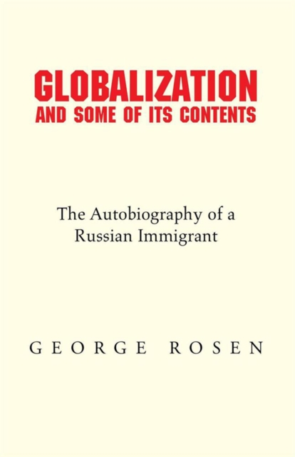 Globalization and Some of Its Contents