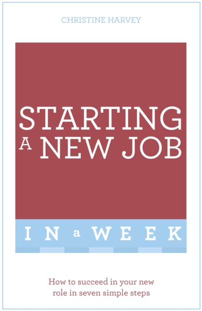 Starting A New Job In A Week