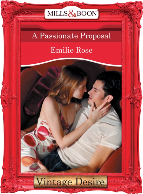 Passionate Proposal