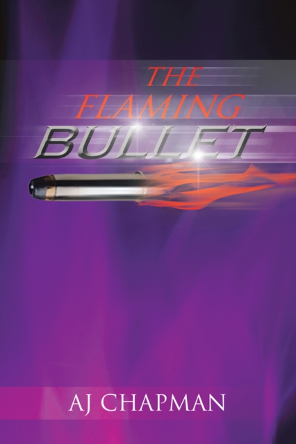 Flaming Bullet