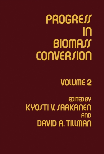 Progress in Biomass Conversion