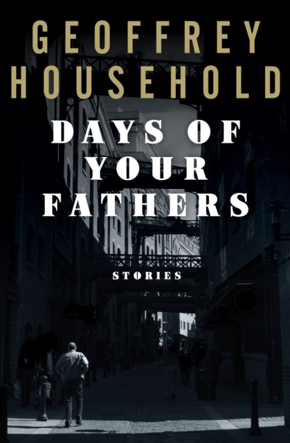 Days of Your Fathers