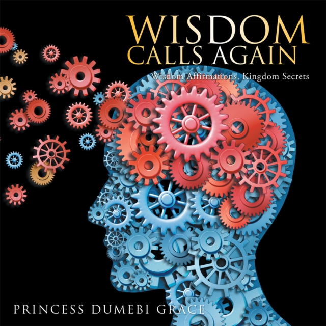 Wisdom Calls Again