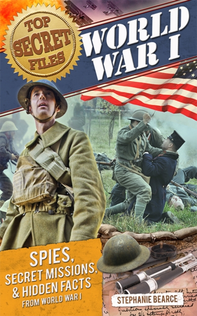 Top Secret Files: World War I