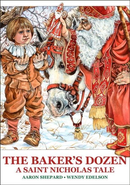 Baker's Dozen: A Saint Nicholas Tale