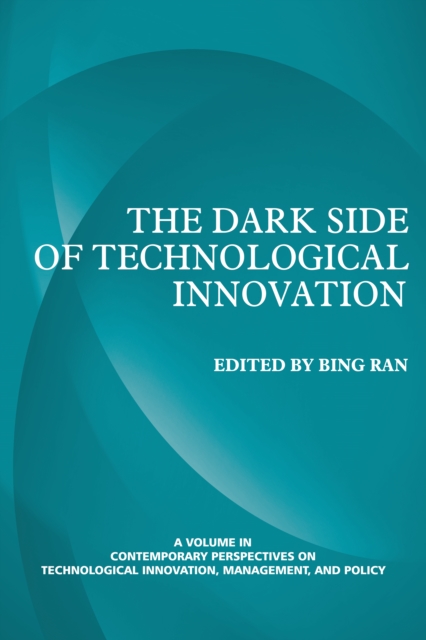 Dark Side of Technological Innovation