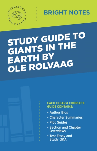 Study Guide to Giants in the Earth by Ole Rolvaag