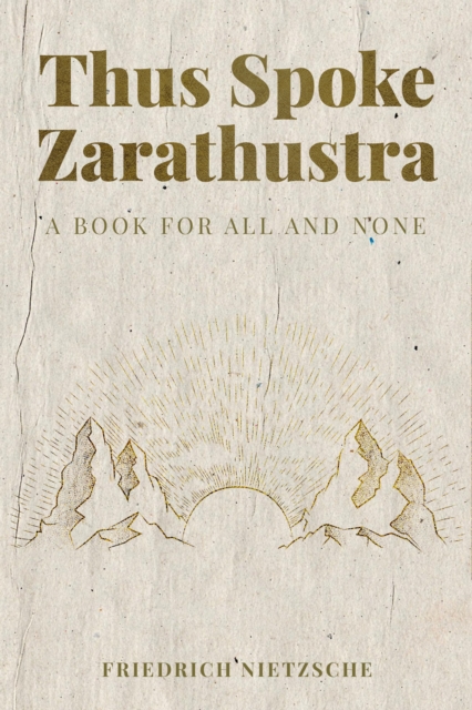 Thus Spoke Zarathustra