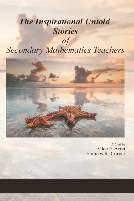 Inspirational Untold Stories of Secondary Mathematics Teachers