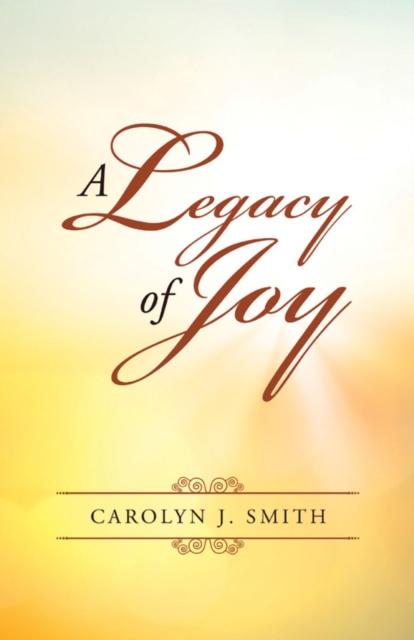 Legacy of Joy