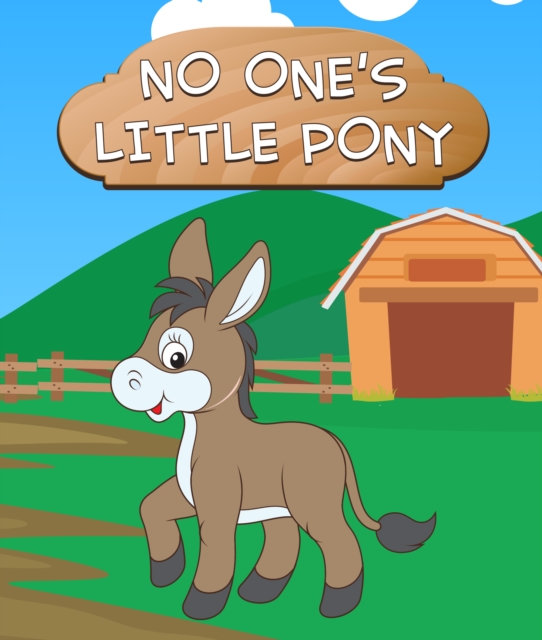 No One's Little Pony