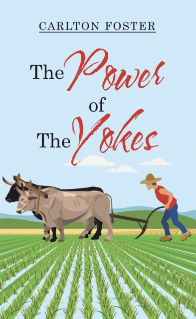 THE POWER OF THE YOKES